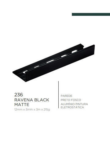 Viscardi - Perfil Ravena Black Matte 236 Preto Fosco 3mm x 12mm x 3m - (5 peças)