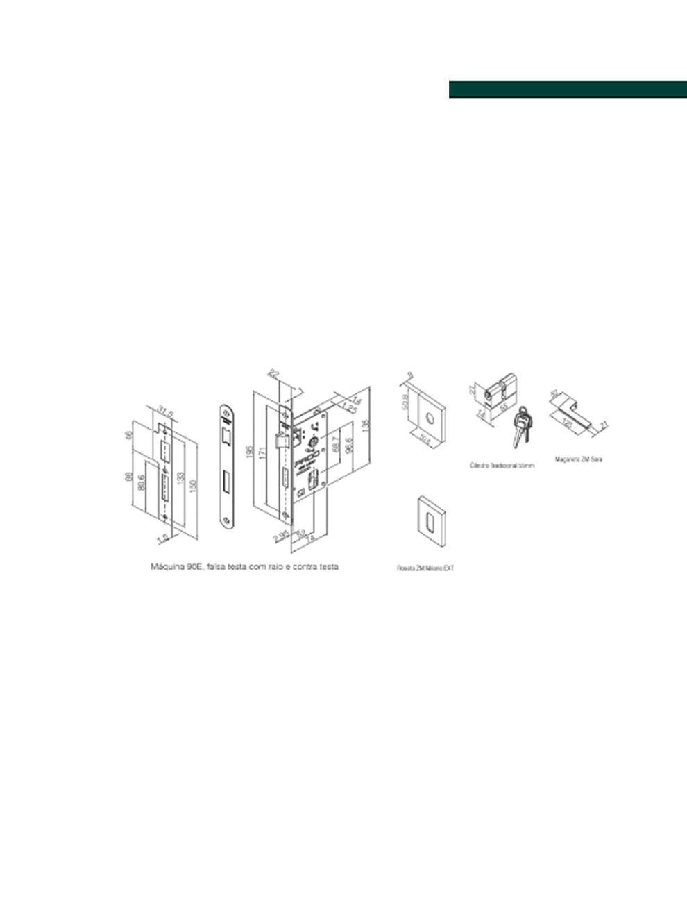 Pado - Fechadura Sara em Zamac Cromado Externa